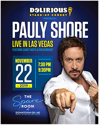 Pauly Shore at Delirious Comedy Club